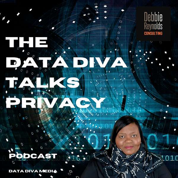 "The Data Diva" Talks Privacy Podcast Podcast Artwork Image