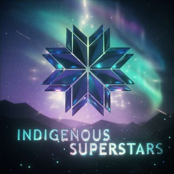 Indigenous Super Stars with Rhonda Head Podcast Artwork Image