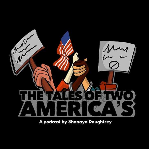 The Tales of Two America’s  Podcast Artwork Image