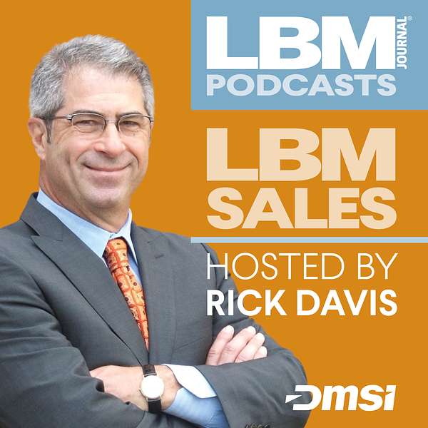 The LBM Journal Sales Podcast, hosted by Rick Davis Podcast Artwork Image