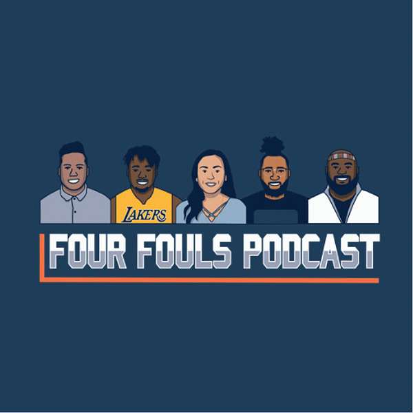 Four Fouls Podcast Podcast Artwork Image