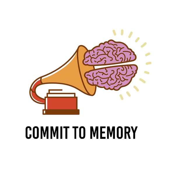 Commit To Memory Podcast Artwork Image