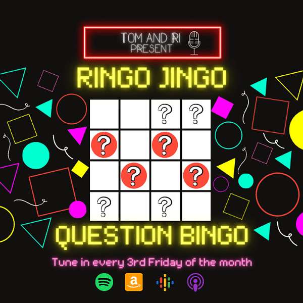 Ringo Jingo Question Bingo Podcast Artwork Image