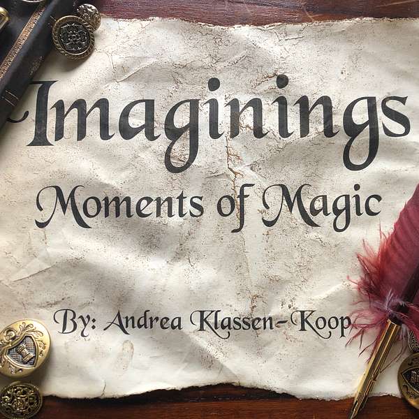 Imaginings: Moments of Magic Podcast Artwork Image