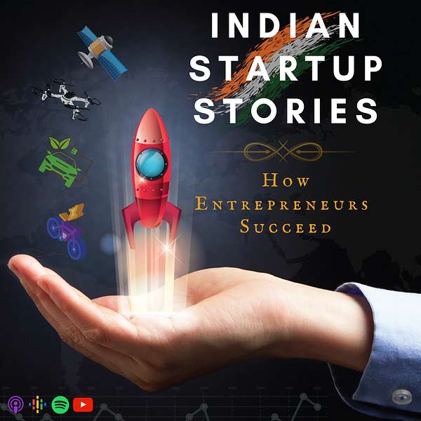 Indian Startup Stories Podcast Artwork Image