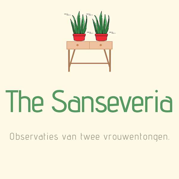 The Sanseveria Podcast Artwork Image