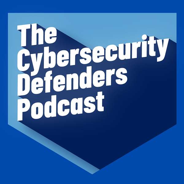 The Cybersecurity Defenders Podcast Podcast Artwork Image
