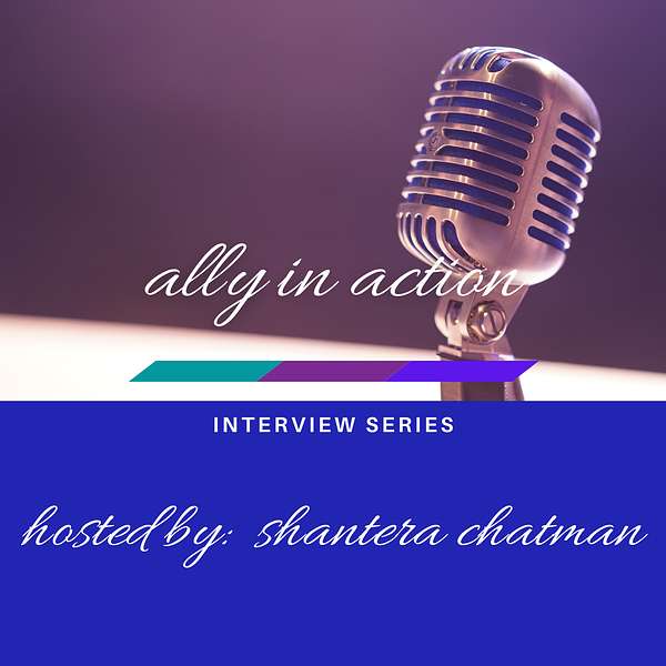 Ally in Action Interview Series Podcast Artwork Image