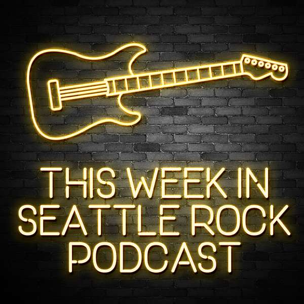 This Week in Seattle Rock Podcast Artwork Image