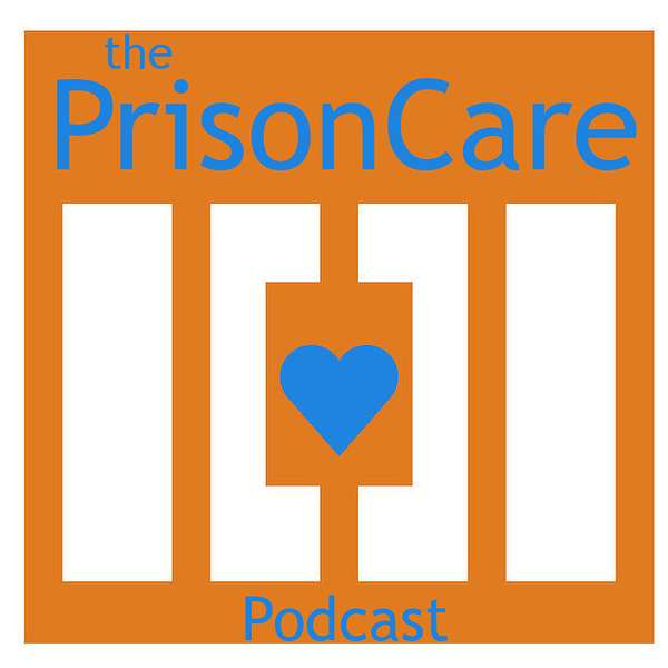 The PrisonCare Podcast Podcast Artwork Image