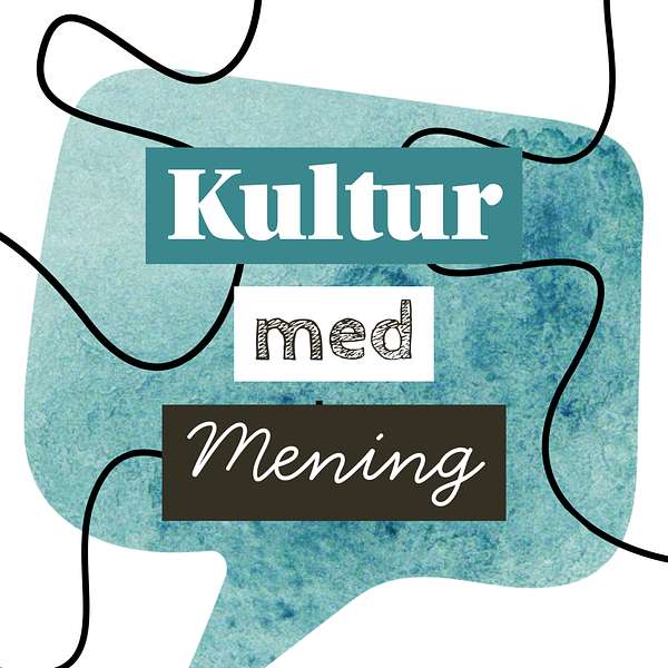 Kultur Med Mening Podcast Artwork Image