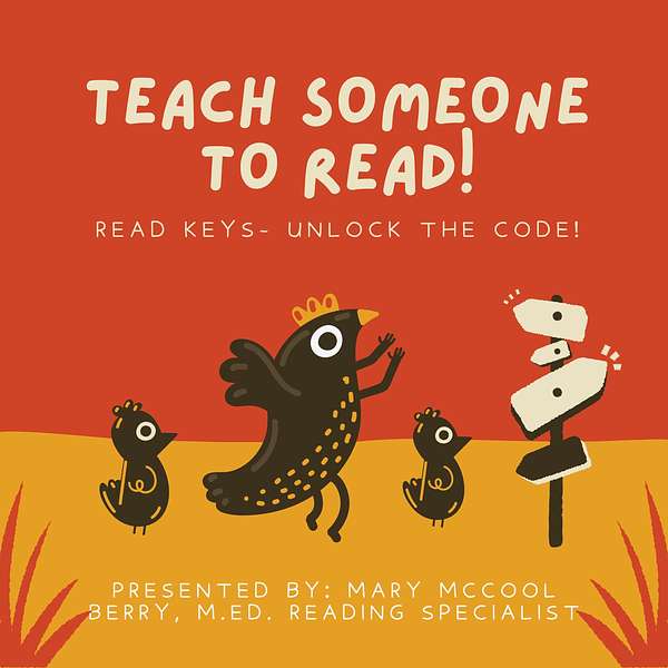 Read Keys - TEACH SOMEONE TO READ! Podcast Artwork Image