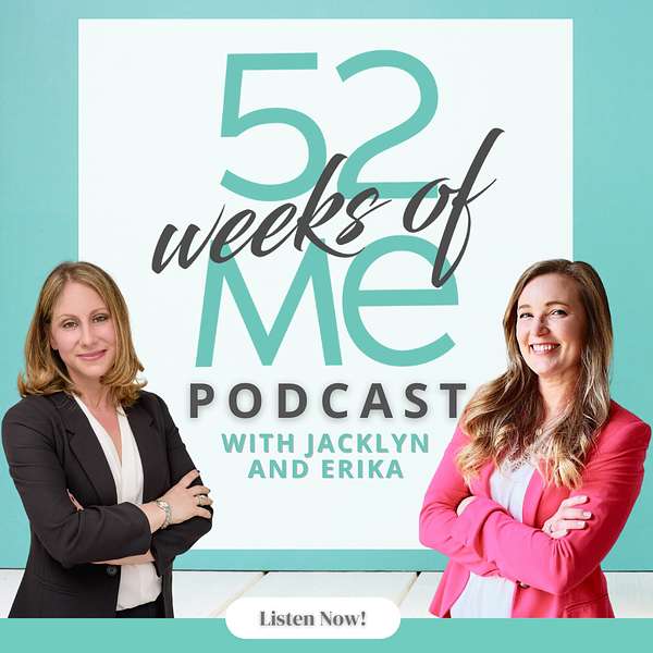 52 Weeks of Me Podcast Artwork Image