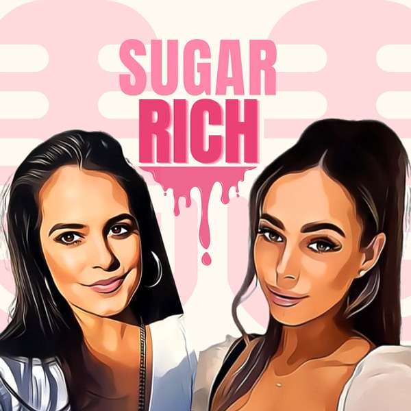 Sugar Rich Podcast Artwork Image