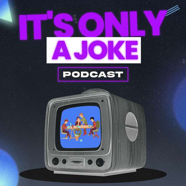 Its Only A Joke  Podcast Artwork Image