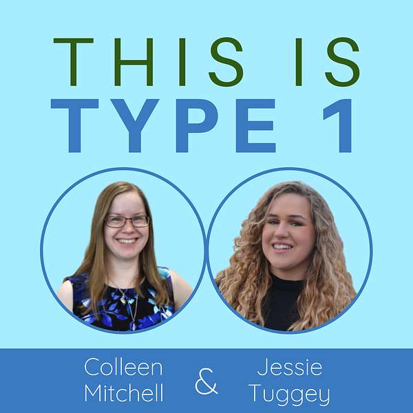 This is Type 1: Real-Life Type 1 Diabetes Podcast Artwork Image