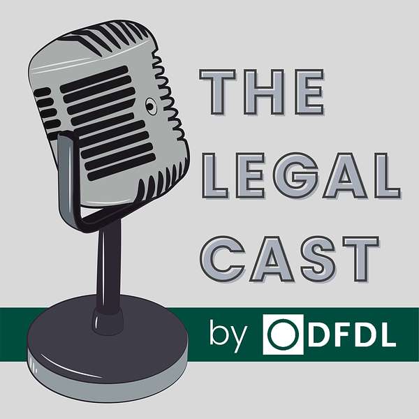 The Legal Cast by DFDL Podcast Artwork Image