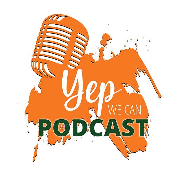 YEP We Can Podcast Podcast Artwork Image