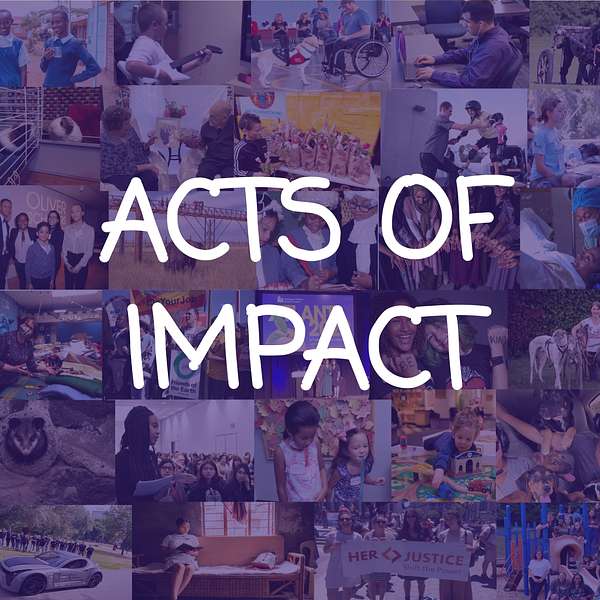 Acts of Impact Podcast Artwork Image