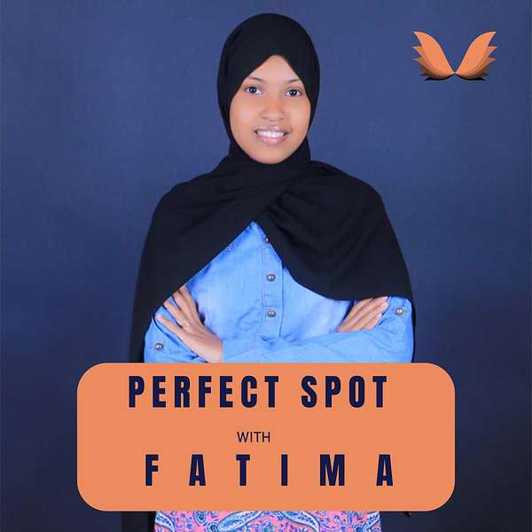 Perfect Spot with Fatima Podcast Artwork Image
