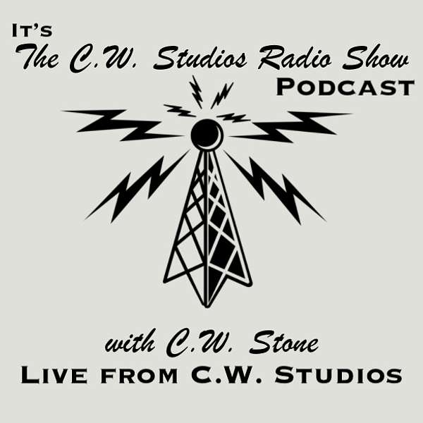 The C.W. Studios Radio Show Podcast Podcast Artwork Image