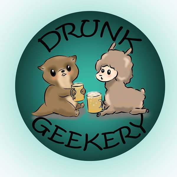 Drunk Geekery Podcast Artwork Image