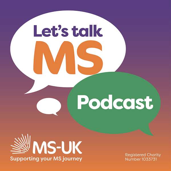 Let's Talk MS from MS-UK Podcast Artwork Image