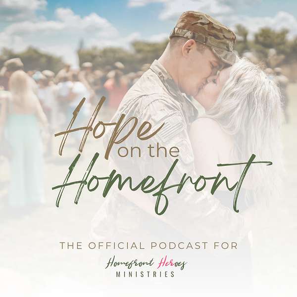 Hope on the Homefront Podcast Artwork Image