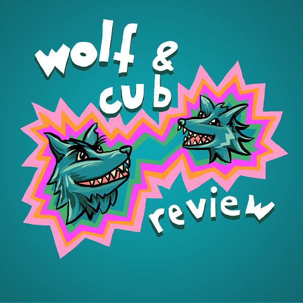 Wolf & Cub Review Podcast Artwork Image