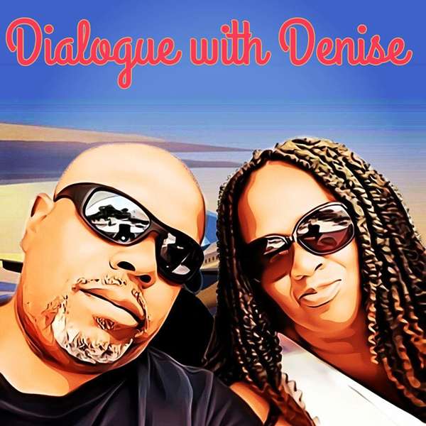 Denise's Dialogue Podcast Artwork Image
