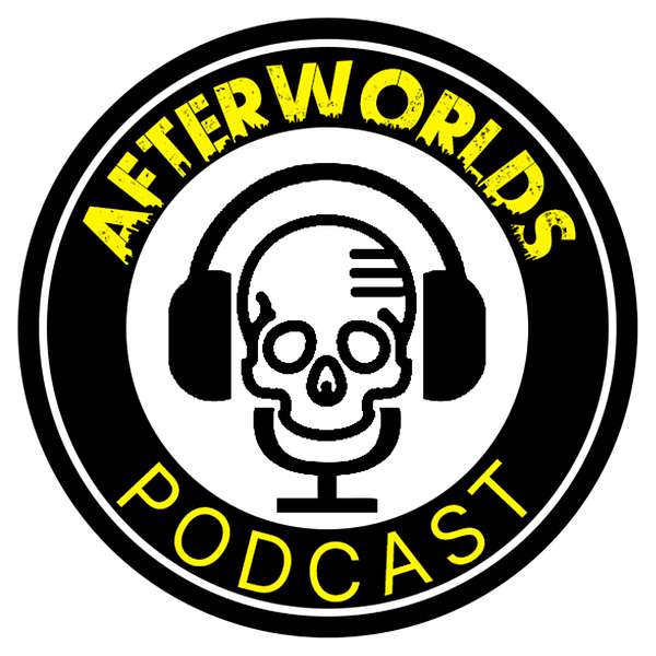 The Afterworlds Podcast Podcast Artwork Image
