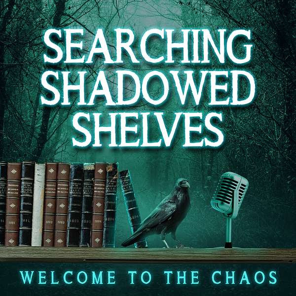 Searching Shadowed Shelves Podcast Artwork Image