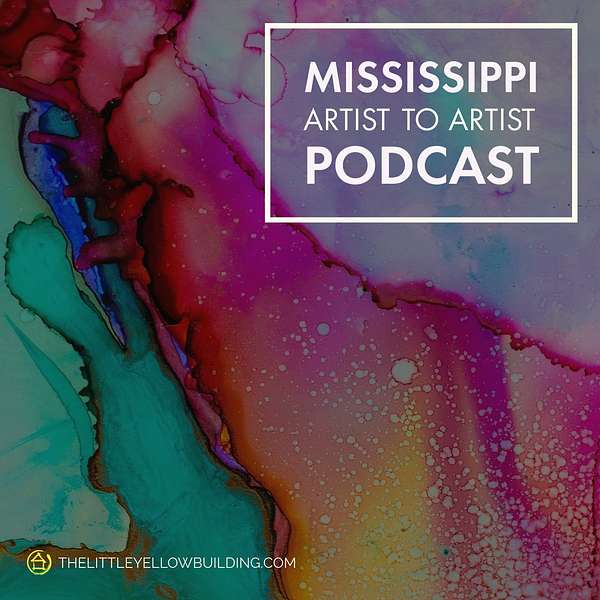Mississippi Artist to Artist Podcast Artwork Image
