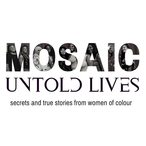 Mosaic Untold Lives Podcast Artwork Image