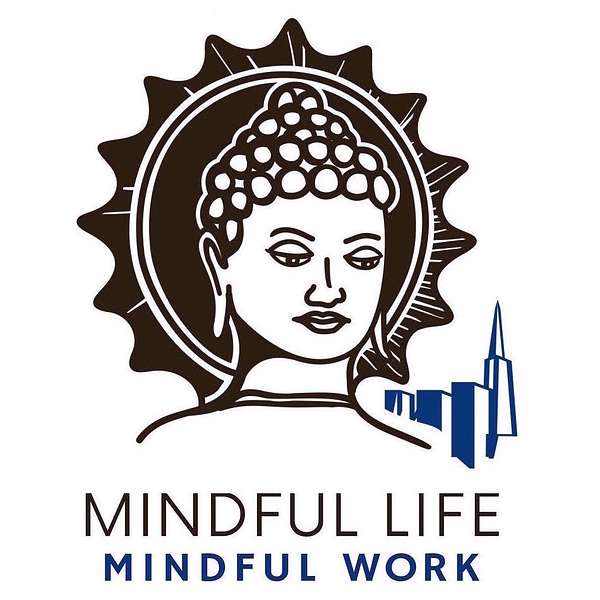 Mindful Work Podcast Podcast Artwork Image