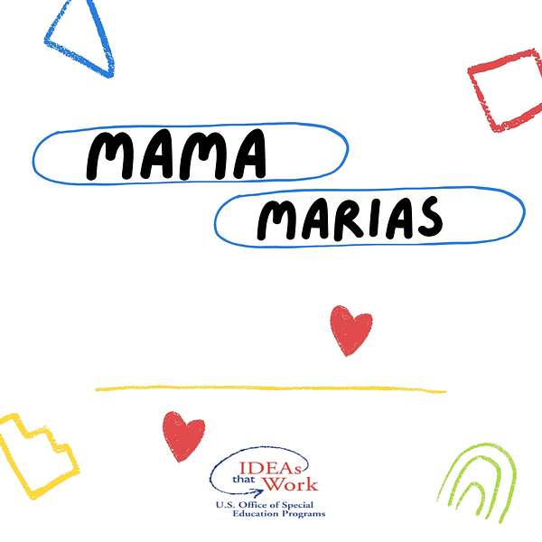 Mama Marias, a Podcast for Caregivers Podcast Artwork Image