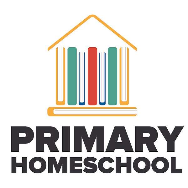 Primary Homeschool Podcast Artwork Image