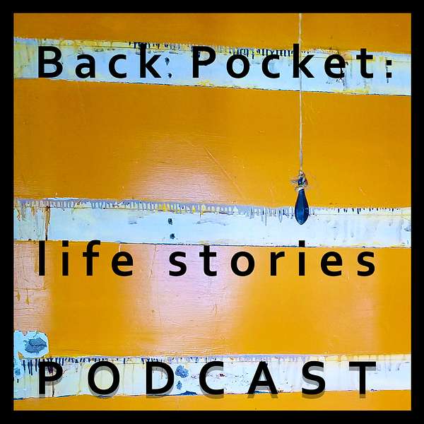 BackPocketLifeStories Podcast Artwork Image