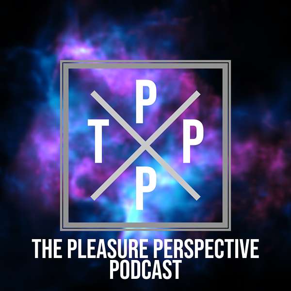 The Pleasure Perspective Podcast Artwork Image