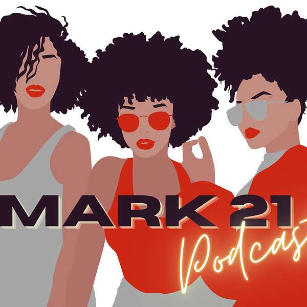 Mark 21  Podcast Artwork Image