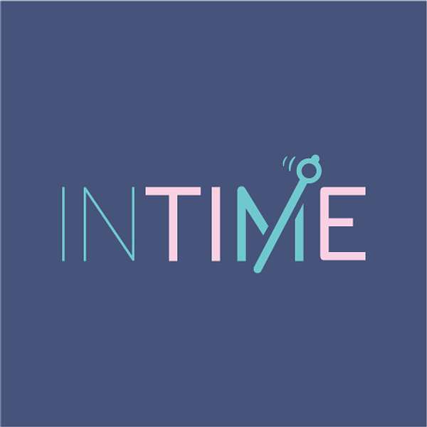 InTime Podcast Podcast Artwork Image
