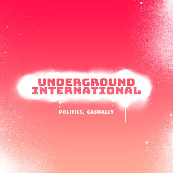Underground International Podcast Artwork Image