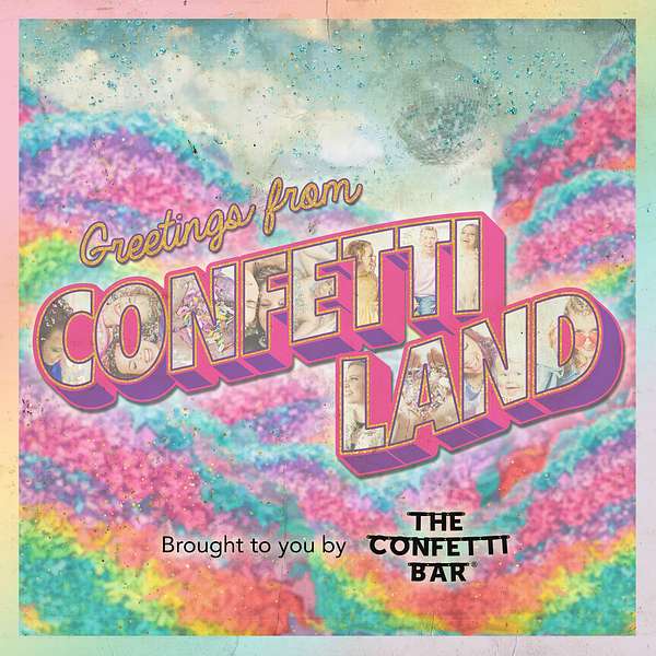 Artwork for Greetings From Confetti Land