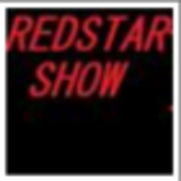 Red Star Show Podcast Podcast Artwork Image