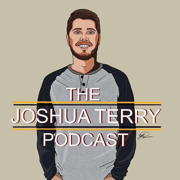 The Joshua Terry Podcast Podcast Artwork Image