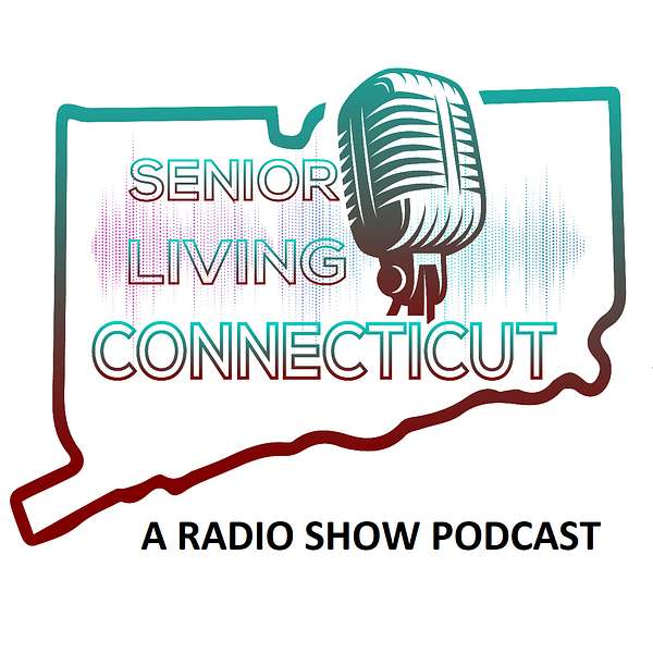 Senior Living CT Podcast Podcast Artwork Image