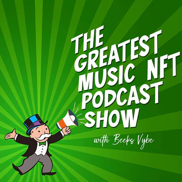 The Greatest Music NFT Podcast Show Podcast Artwork Image