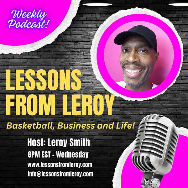 Lessons From Leroy Podcast Artwork Image