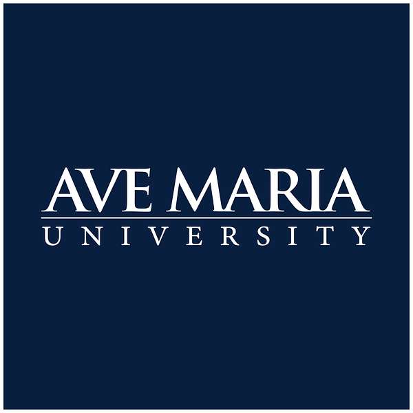 Ave Maria University Podcast Artwork Image
