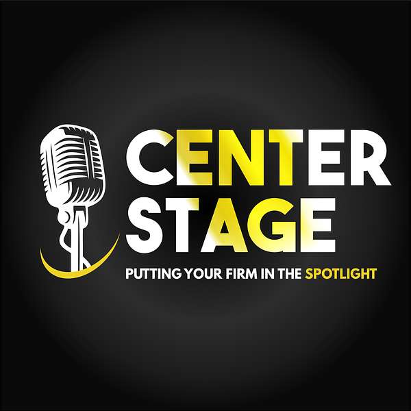 Center Stage: Spotlighting Business Challenges Podcast Artwork Image